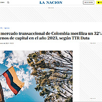 El mercado transaccional de Colombia moviliza un 32% menos de capital en el ao 2023, segn TTR Data